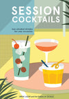 Session Cocktails by Drew Lazor