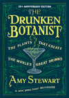 The Drunken Botanist by Amy Stewart
