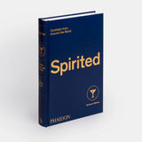 Spirited: Cocktails From Around The World by Adrienne Stillman