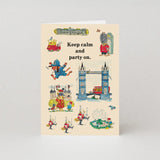 Keep Calm and Party On Greeting Card
